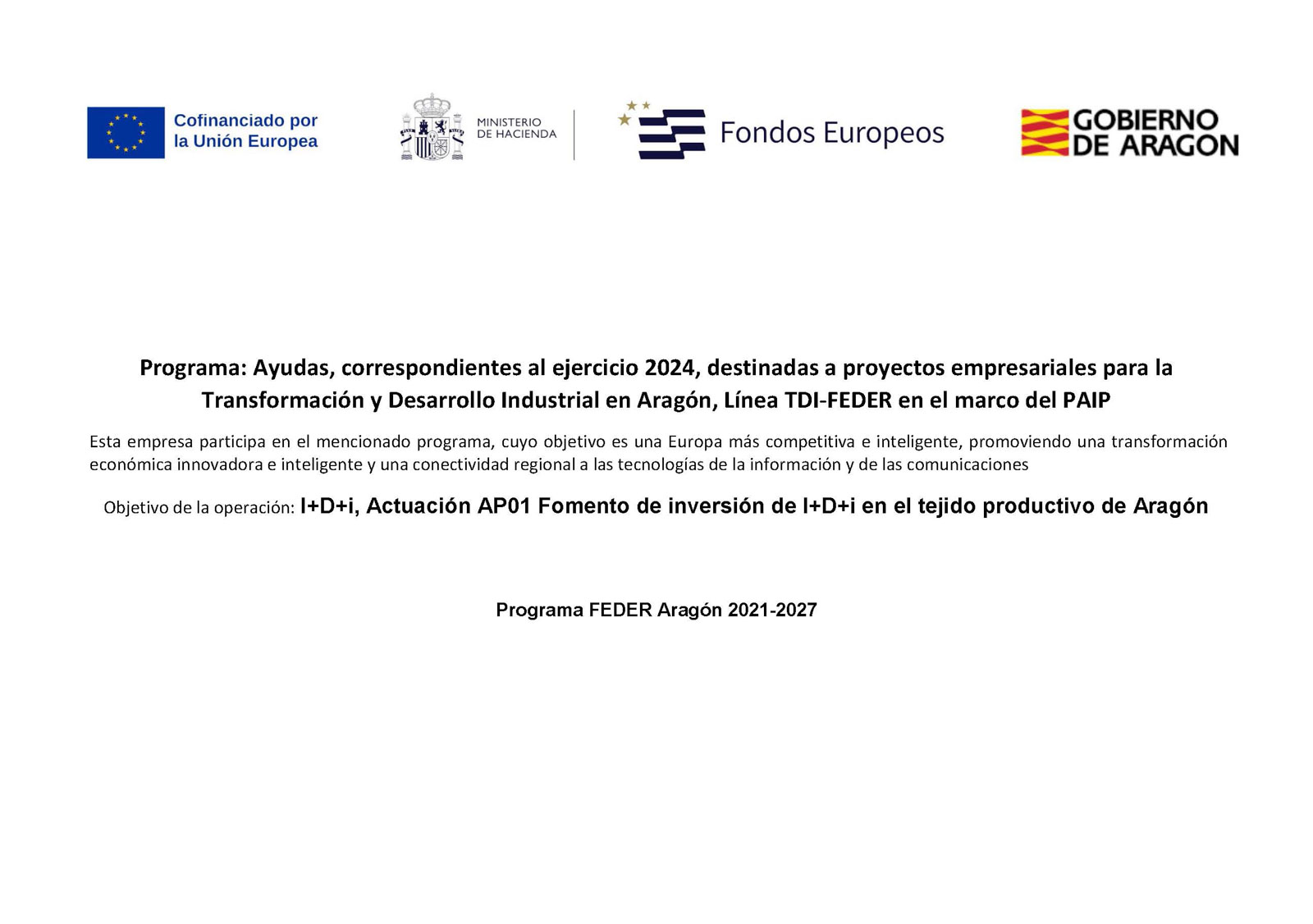 Programa de Ayudas destinadas a proyectos empresariales para la Transformación y Desarrollo Industrial en Aragón
